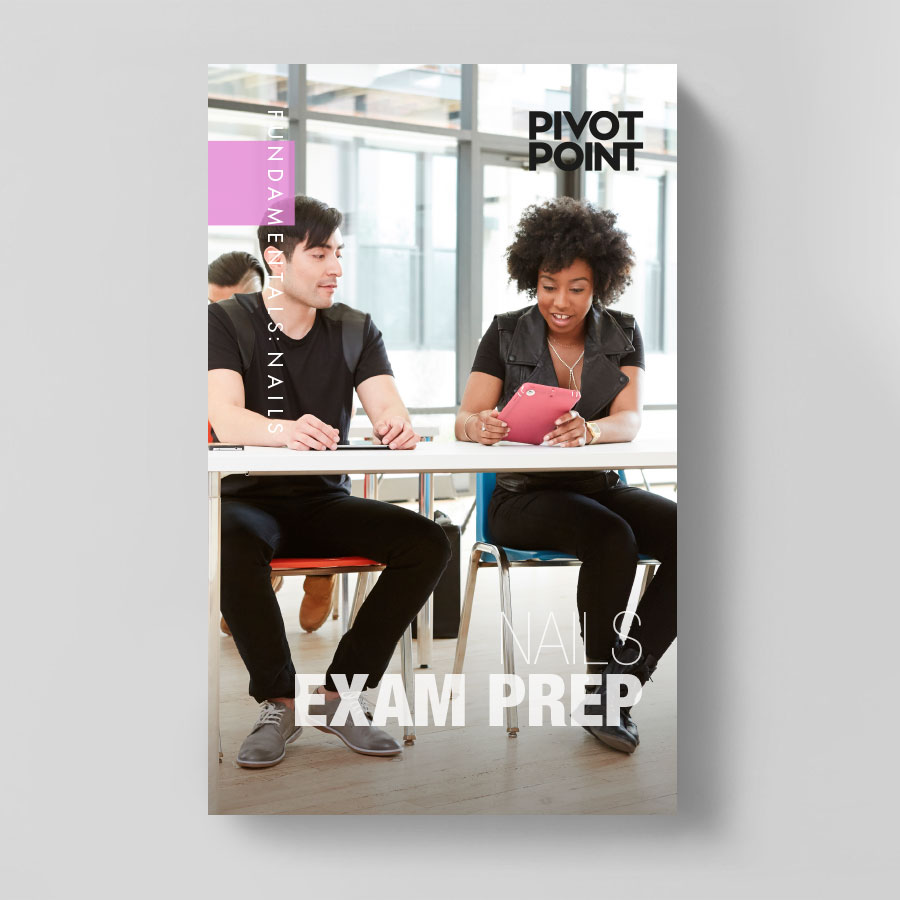 Pivot Point Fundamentals: Nails - Exam Prep